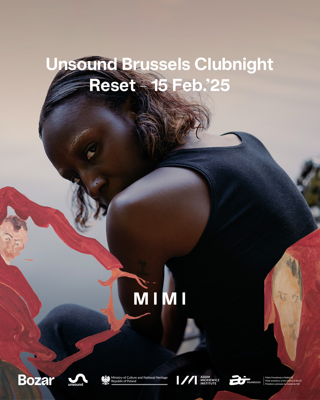 Atrakcyjny plakat wydarzenia "Unsound Brussels Clubnight Reset" z datą 15 lutego 2025. W centrum wizerunek osoby.