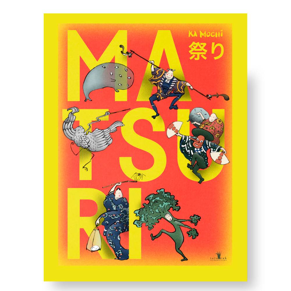 tekst i ilustracje: Ka Mochi, wyd. Tatarak