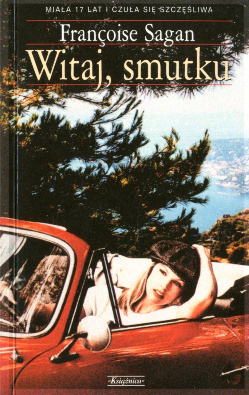 „Witaj smutku” Françoise Sagan