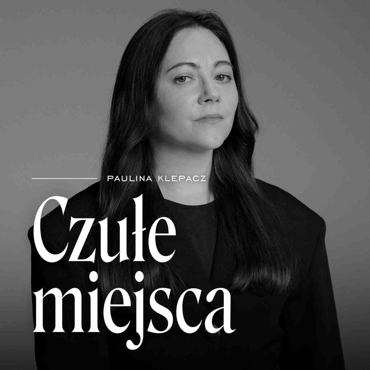 Podcast „Czułe miejsca” to rozmowy Pauliny Klepacz, redaktorki Vogue.pl, o ciele i seksualności