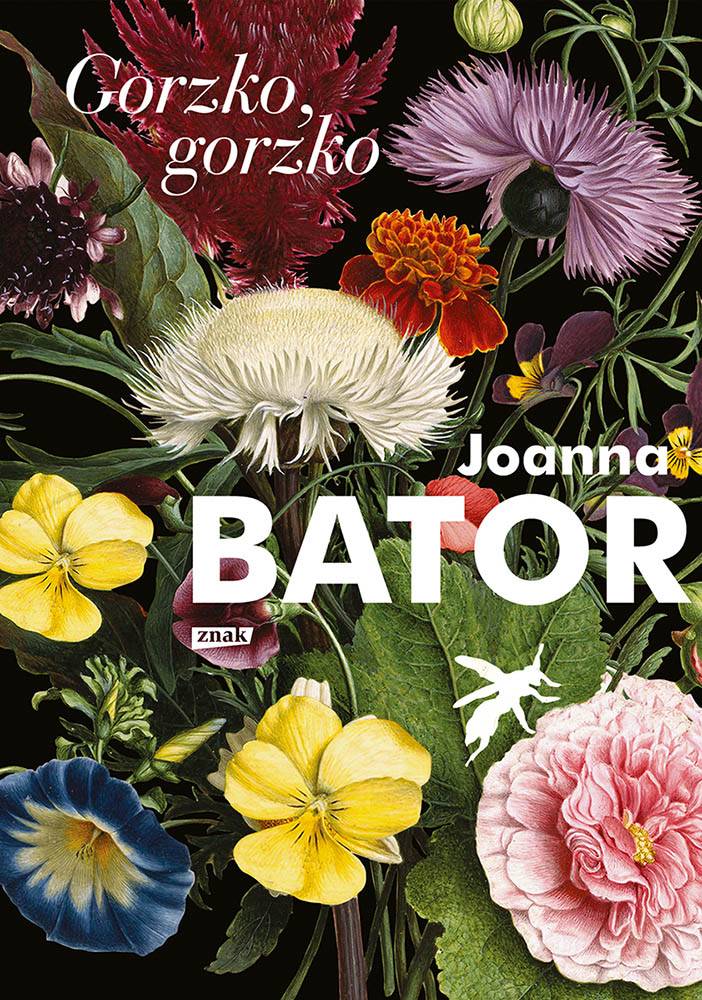 Joanna Bator „Gorzko, gorzko” (Fot. Materiały prasowe)