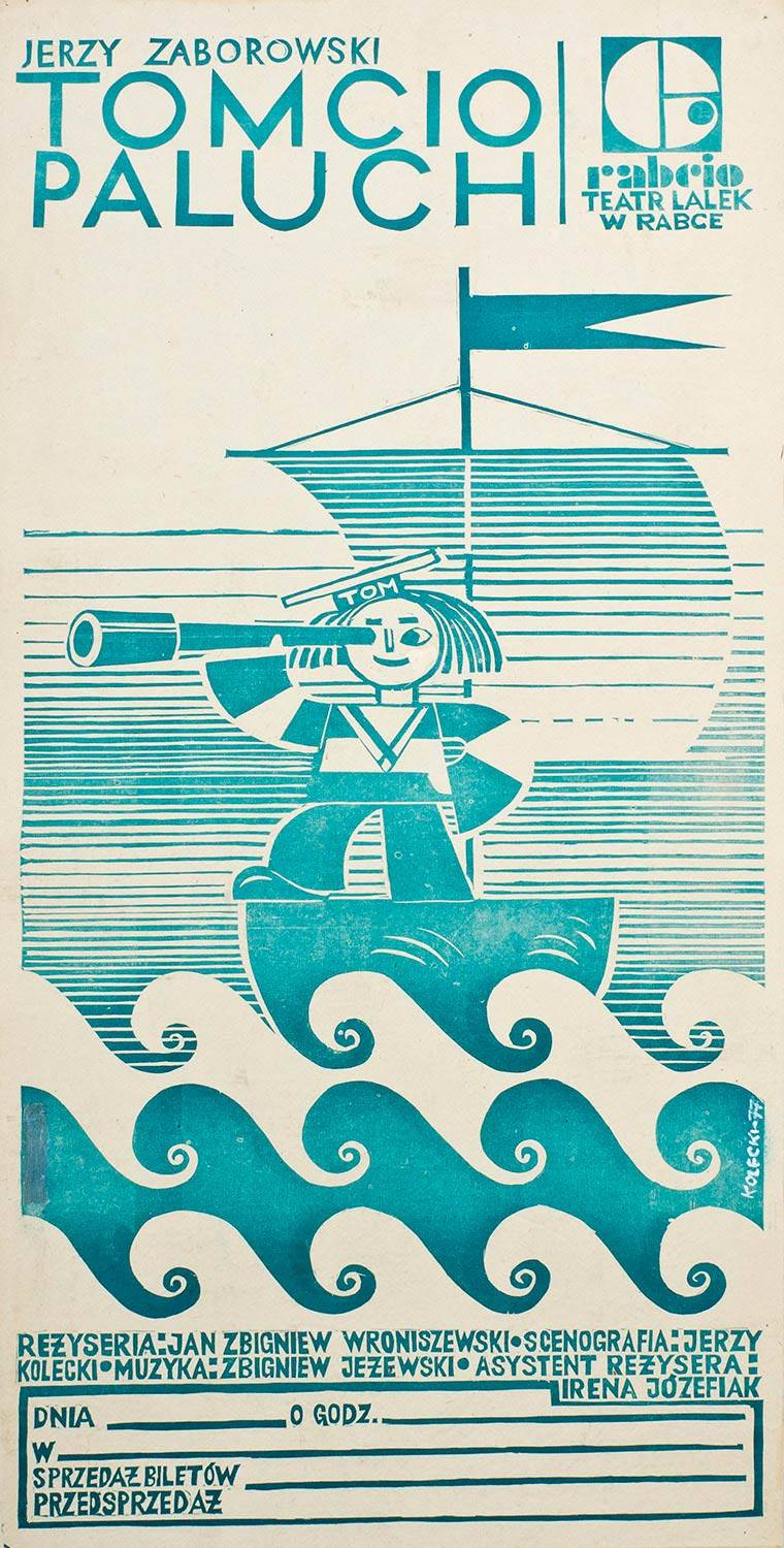 Tomcio Paluch, 1977. Plakat zaprojektowany przez Jerzego Koleckiego dla Teatru Lalek w Rabce. Z archiwum rodziny artysty.